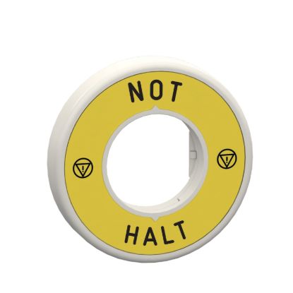 Picture of Illuminated marked legend ring, Harmony XB5, 60mm, plastic, yellow, red fixed integral LED, marked NOT HALT, 24V AC DC